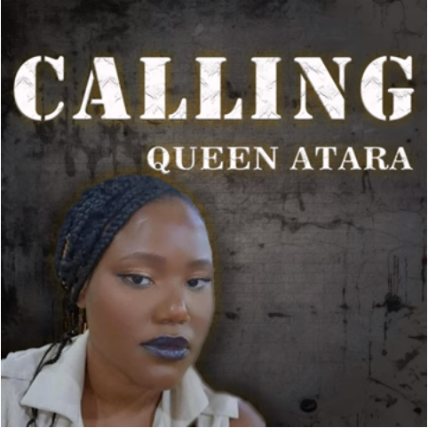 Queen Atara: ‘Calling’ Album